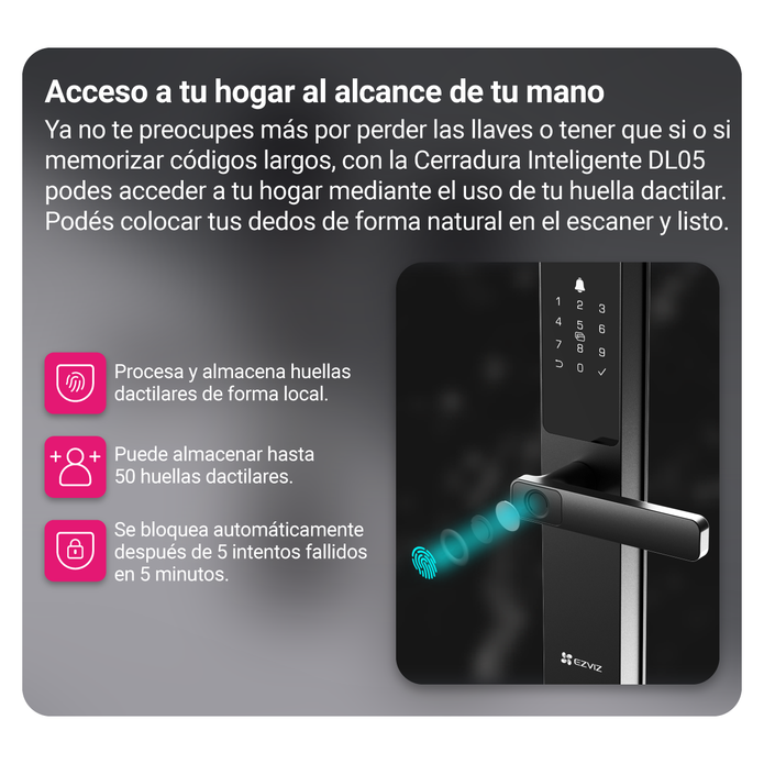 Cerradura Inteligente Ezviz DL05 Wifi Huella Dactilar Pin y Teclado Táctil